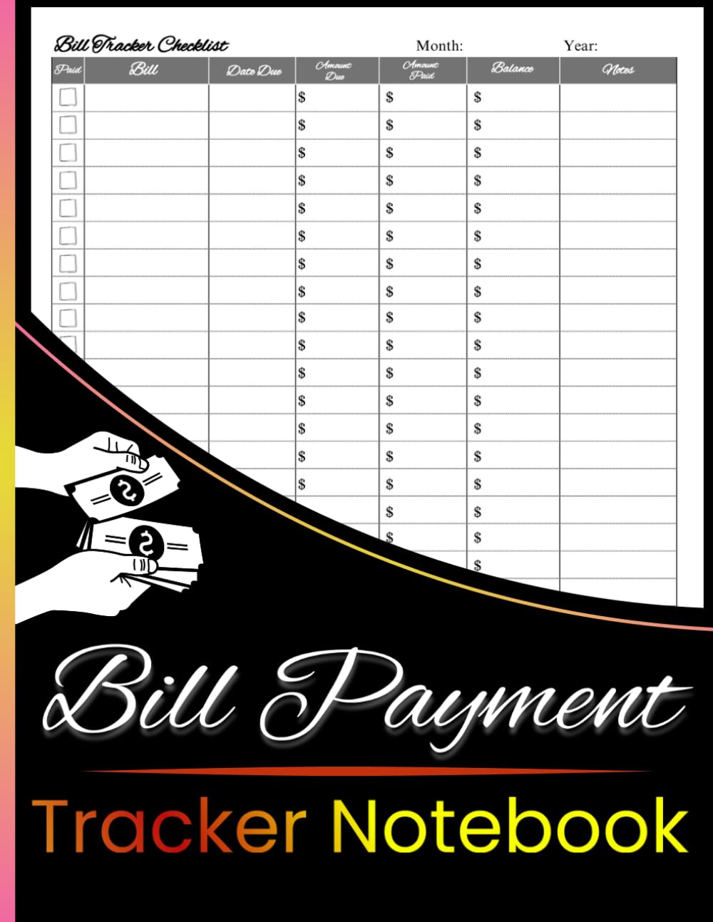 Bill Payment Tracker Notebook: Monthly Bill Payment Organizer for Easy Budgeting and Financial Planning - Large Print (8.5X11 Inches - 110 Pages) with Ample Space for Recording Bills and Payments baixar livro de graça
