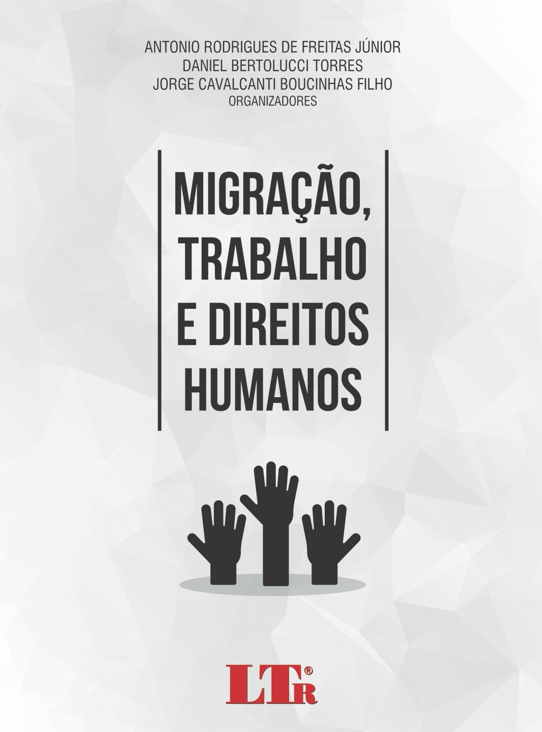 ler totalmente Migração, Trabalho e Direitos Humanos