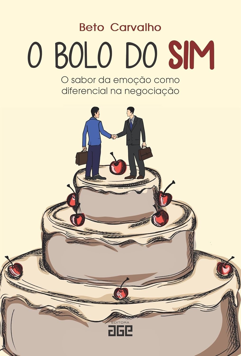 capítulo por capítulo baixar O Bolo do Sim: o sabor da emoção como diferencial na negociação