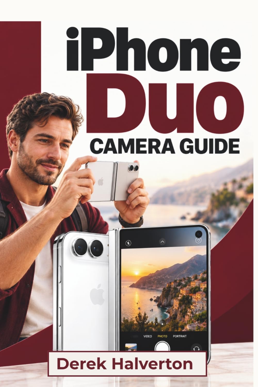 IPHONE 18 Duo Camera Guide: 48MP Dual Fusion Photography, Duo Preview, Center Stage, Smart Take, 4K Dolby Vision Video, Audio Mix, Photographic Styles, and Hands-Free Shooting baixar o livro de graça