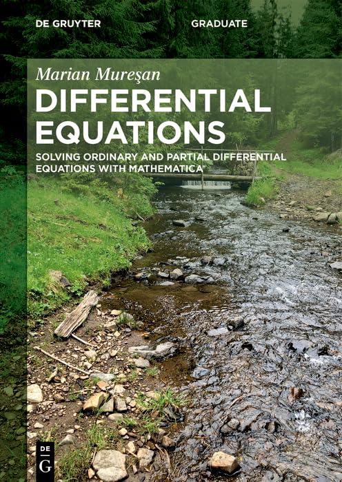 ler totalmente Differential Equations: Solving Ordinary and Partial Differential Equations with Mathematica® (De Gruyter Textbook) (English Edition)