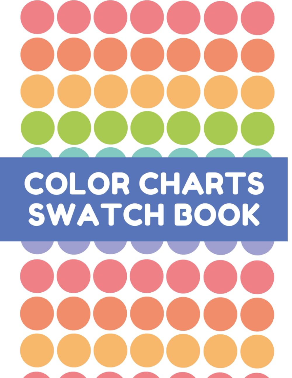 ler totalmente color charts swatch book: 120 Pages to Track, Compare & Label All Your Colors — Perfect for Markers, Pencils, Watercolors, and Inks!