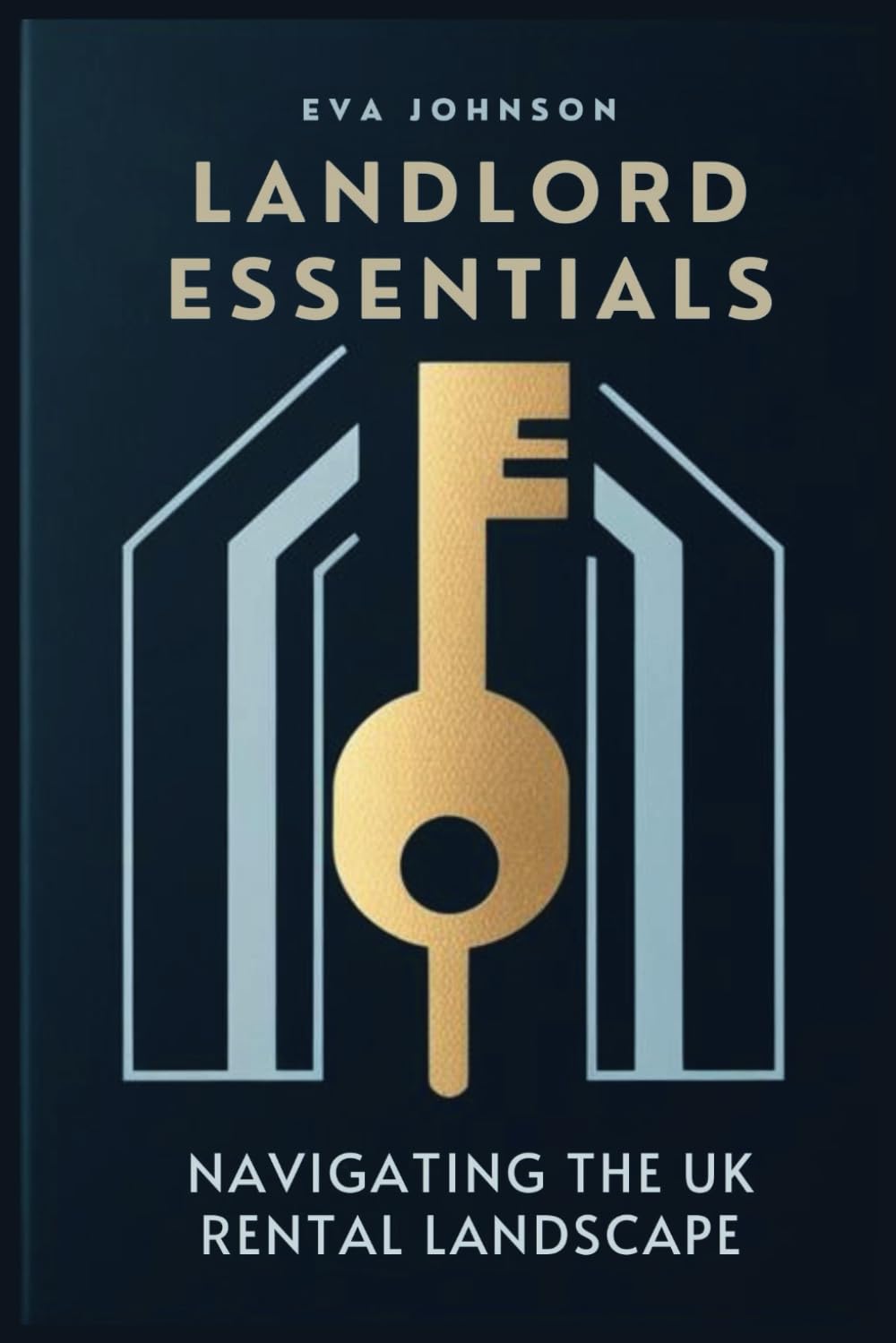 Landlord Essentials, Navigating The UK Property Landscape | How To Be a Good Landlord: Property Management Tips and the Landlord Tenant Relationship | How to Become a Landlord baixar o livro de graça
