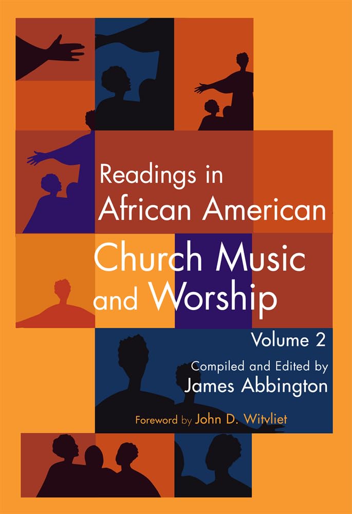 ler totalmente Readings in African American Church Music and Worship Volume 2