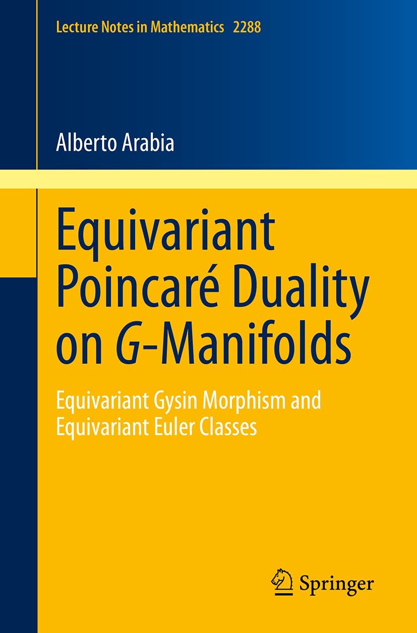 capítulo por capítulo baixar Equivariant Poincaré Duality on G-Manifolds: Equivariant Gysin Morphism and Equivariant Euler Classes: 2288