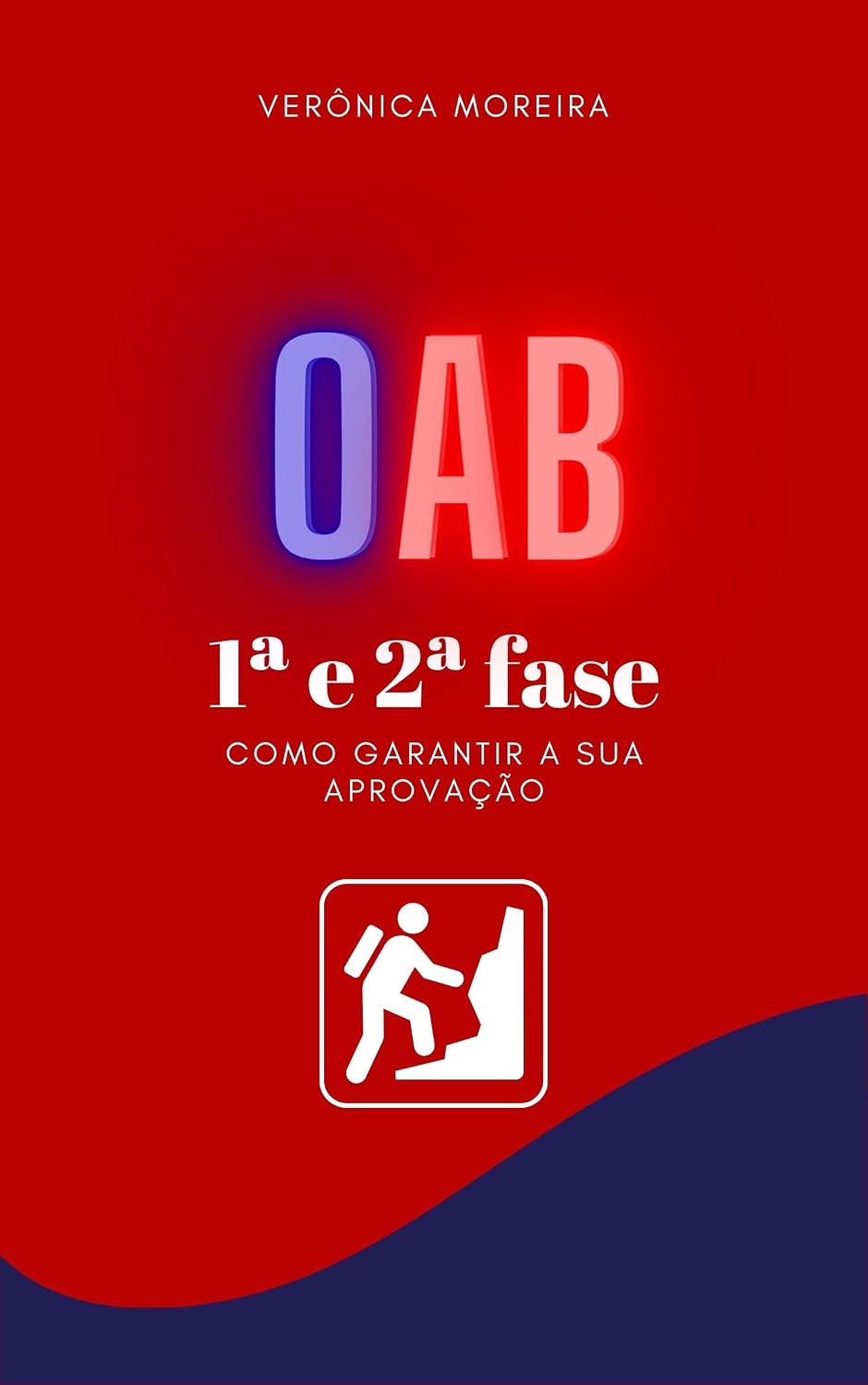 1ª e 2ª fase da OAB: como garantir sua aprovação baixar livro de graça