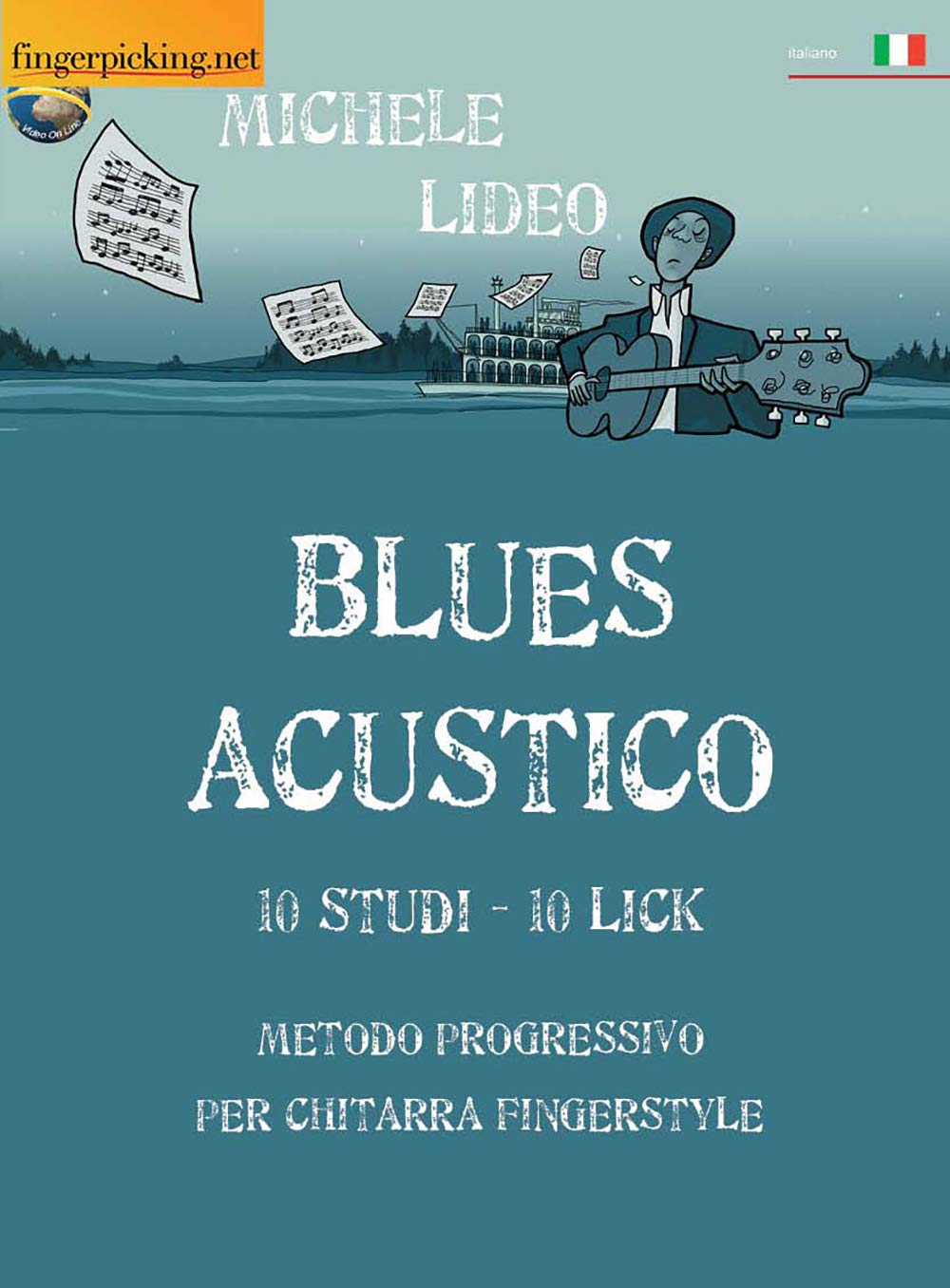 Blues Acustico: 10 Studi - 10 Licks (Acustica) (Italian Edition) baixar o livro de graça
