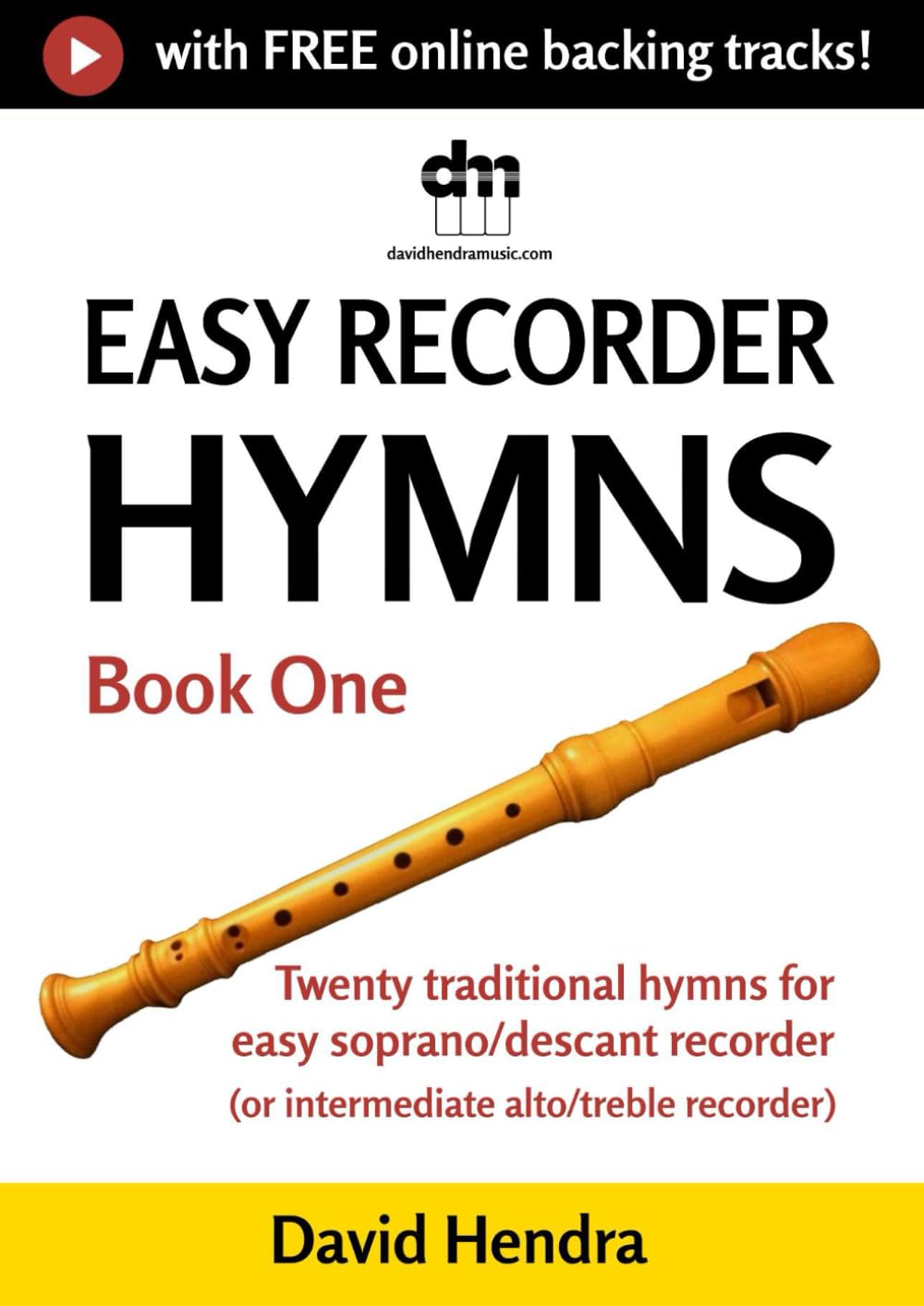 Easy Recorder Hymns - Book One: Twenty traditional hymns for easy soprano/descant recorder (or intermediate alto/treble recorder) (Easy Recorder series) baixar o livro de graça