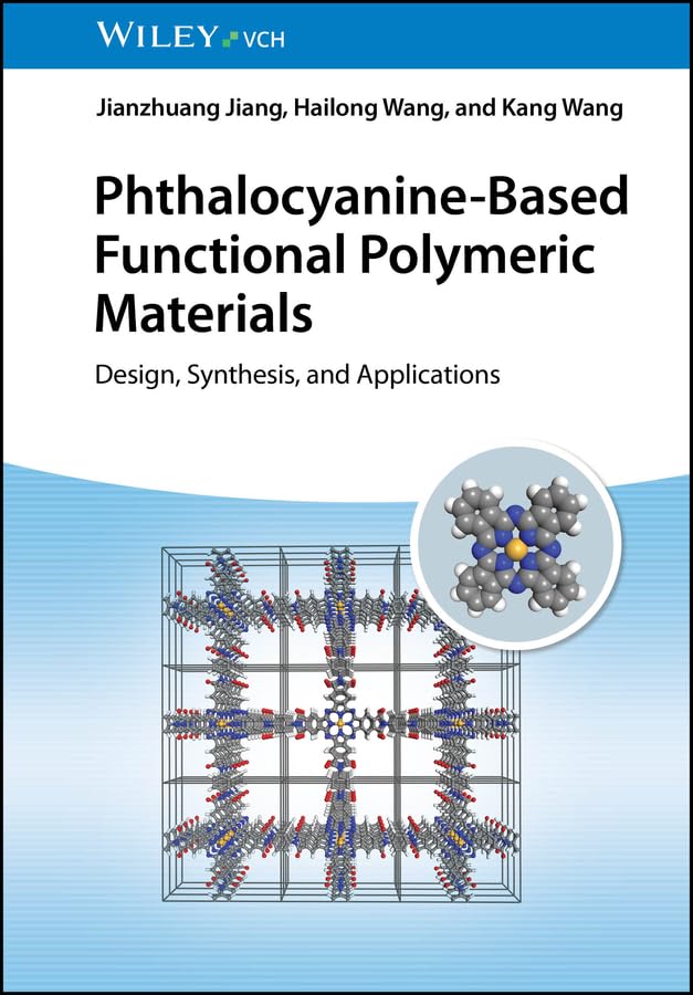 capítulo por capítulo baixar Phthalocyanine-Based Functional Polymeric Materials: Design, Synthesis, and Applications (English Edition)