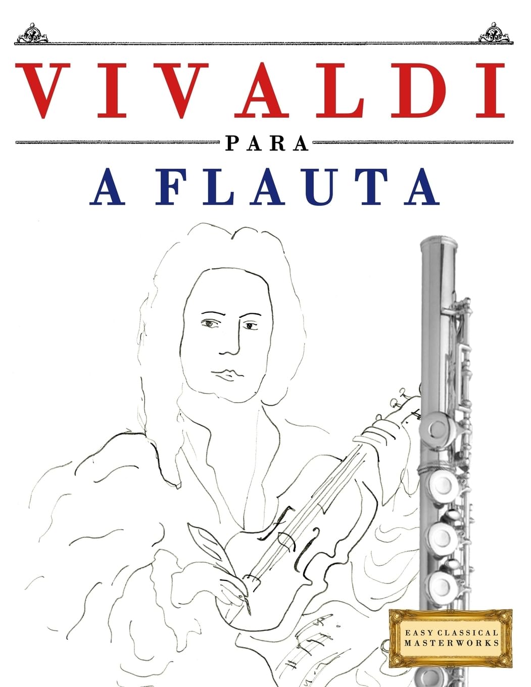 Vivaldi Para a Flauta: 10 Pe
