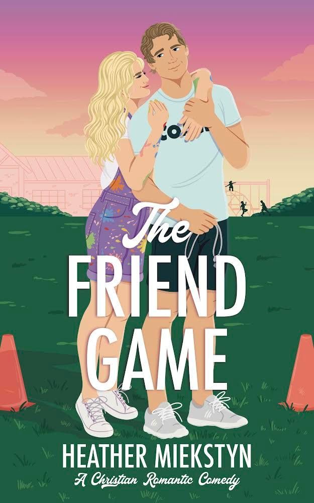 The Friend Game: A Christian Romantic Comedy (Games for Two Book 1) (English Edition) baixar livro de graça