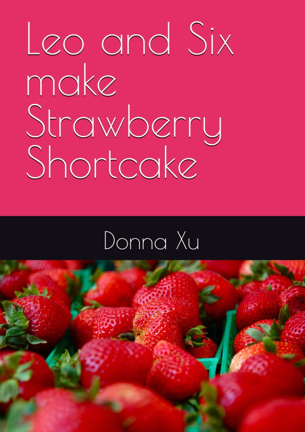 Leo and Six make Strawberry Shortcake baixar o livro de graça
