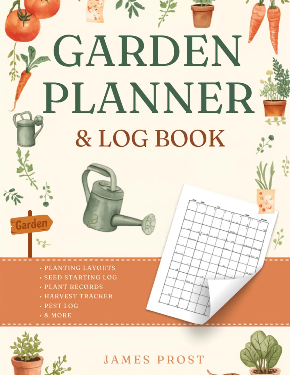 Garden Planner and Log Book: Undated Gardening Journal and Organizer with Layout Grids, Seed Starting Log, Plant Records, Harvest Tracker and Pest Log for Vegetables, Herbs and Flowers baixar o livro de graça