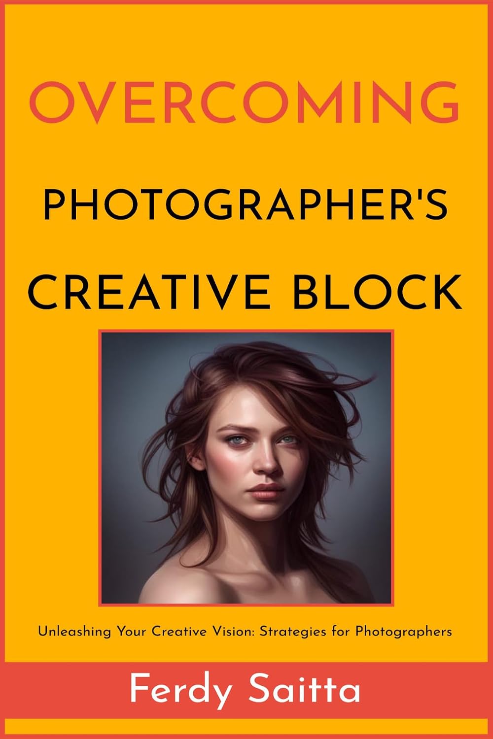 ler totalmente Overcoming Photographer's Creative Block: Unlocking Your Artistic Potential and Reigniting the Creative Spark (English Edition)