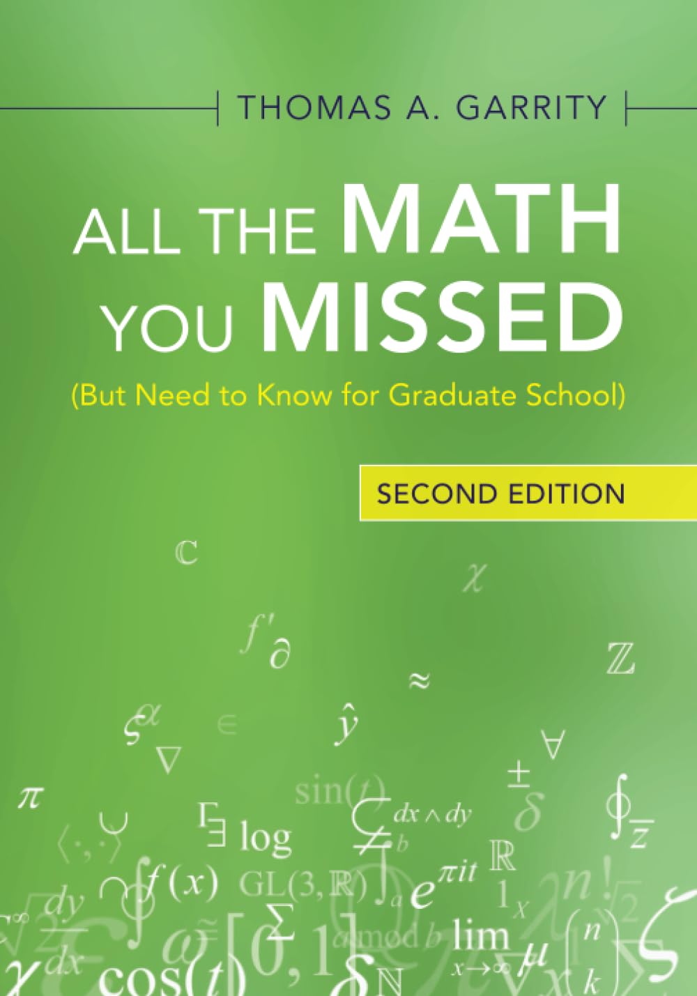 All the Math You Missed: (But Need to Know for Graduate School) baixar livro de graça