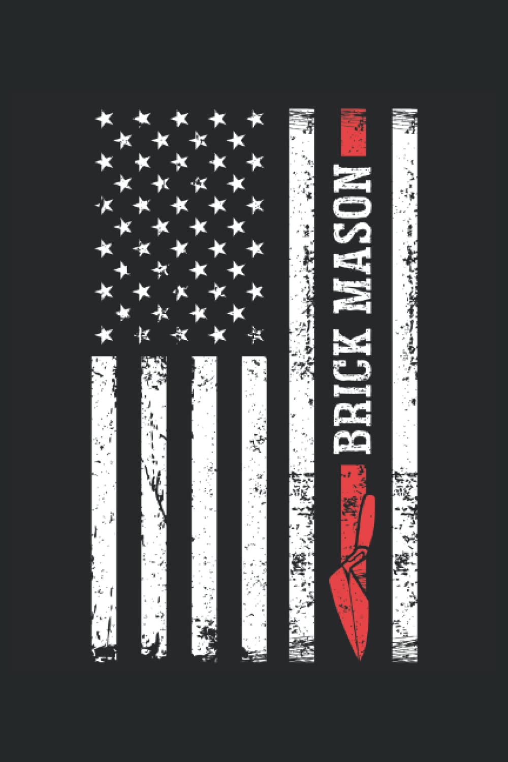 Brick Mason USA Flag: Brick Mason Notebook and Journal, Medium Ruled, 100 Pages, 6"x9" baixar o livro de graça