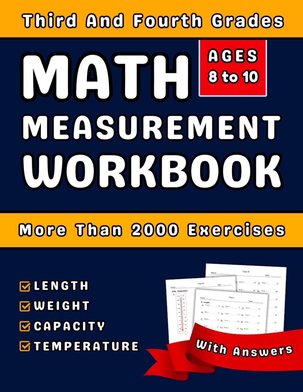 ler totalmente Measurement Workbook For Grades 3-4 Length, Weight, Capacity And Temperature: 3rd And 4th Math Practice Workbook For Kids (Ages 8-10) With More Than 2000 Exercises With Answers