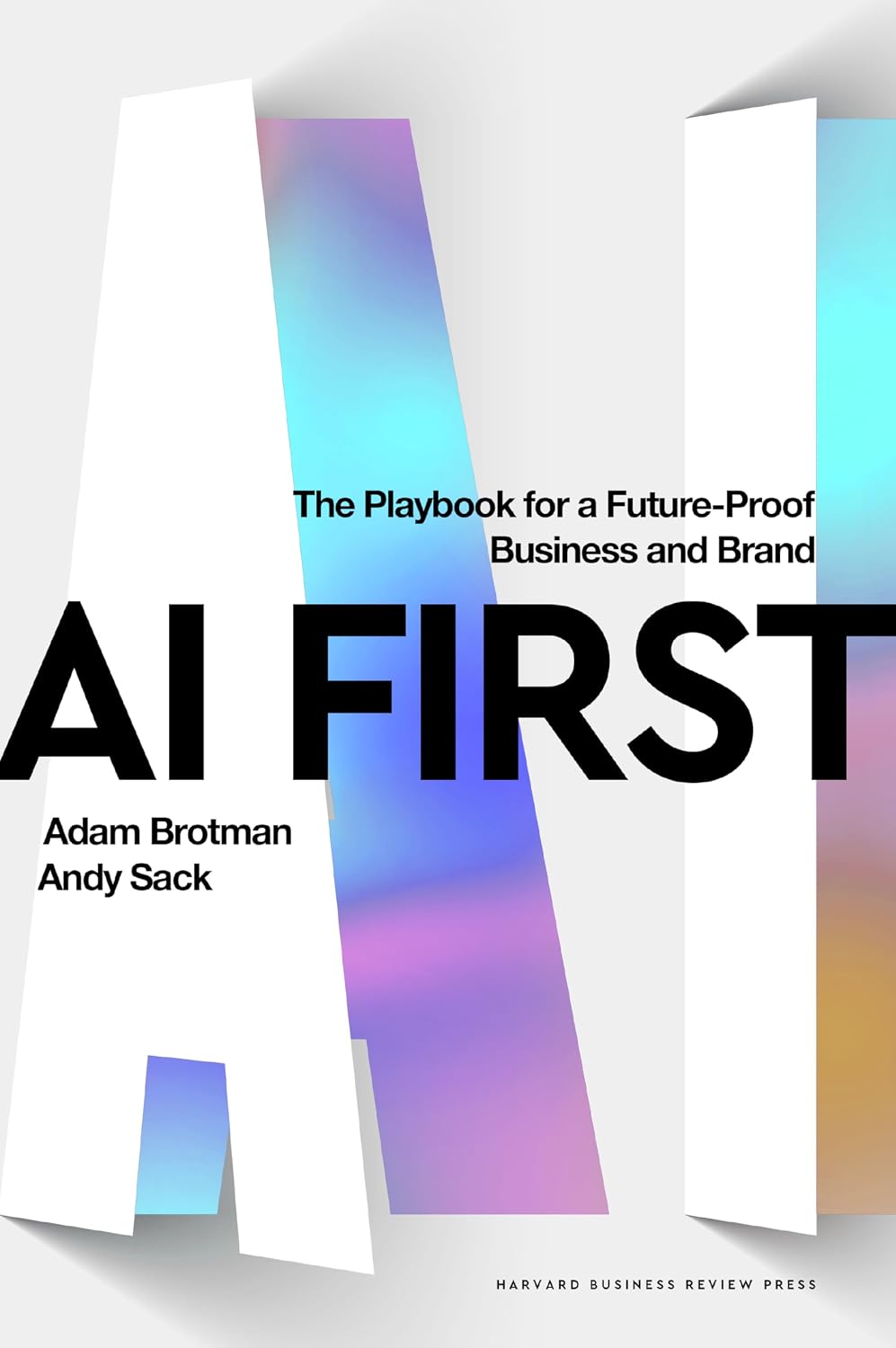 capítulo por capítulo baixar AI First: The Playbook for a Future-Proof Business and Brand
