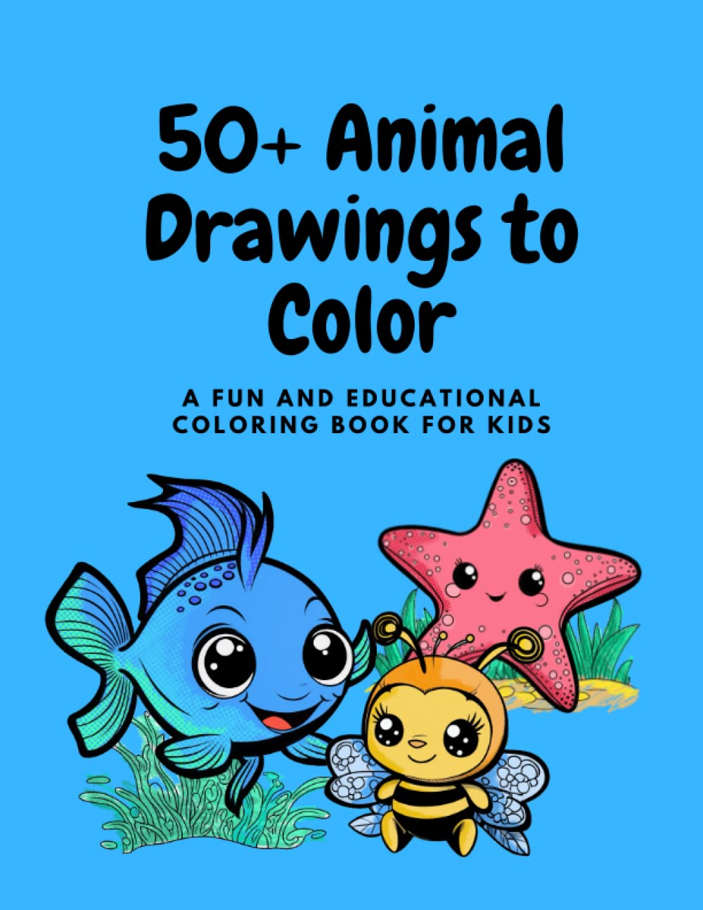 ler totalmente 50+ Animal Drawings to Color: A Fun and Educational Coloring Book for Kids