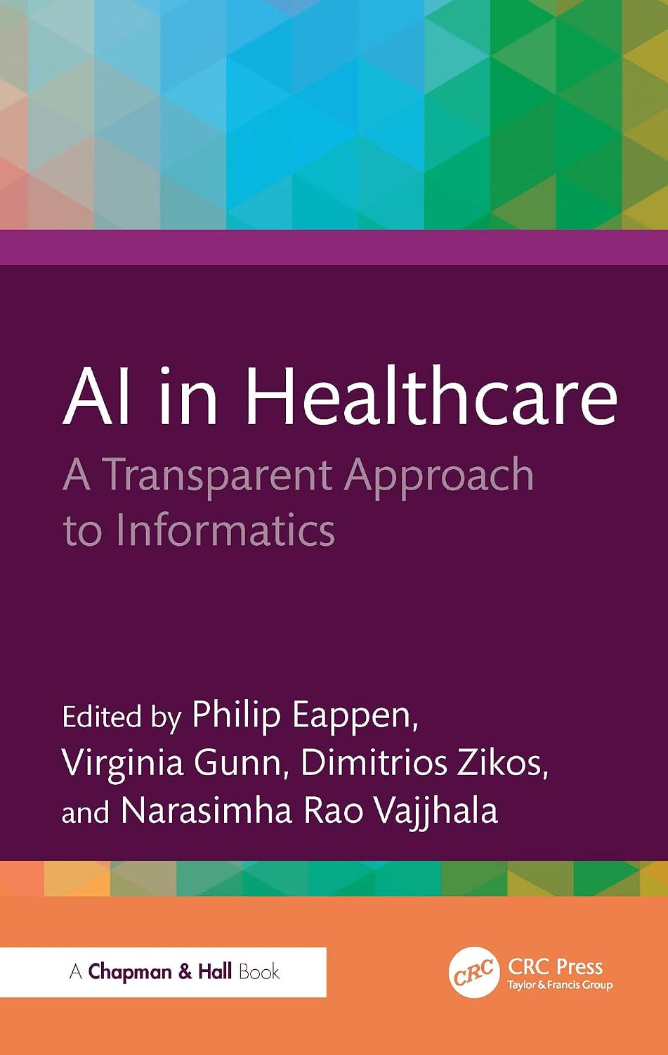 AI in Healthcare: A Transparent Approach to Informatics (English Edition) baixar livro de graça
