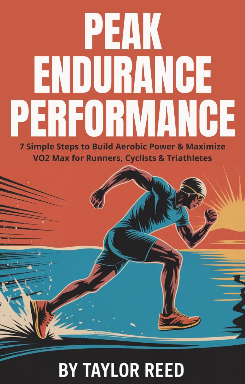 ler totalmente Peak Endurance Performance: 7 Simple Steps to Build Aerobic Power & Maximize VO2 Max for Runners, Cyclists & Triathletes (English Edition)