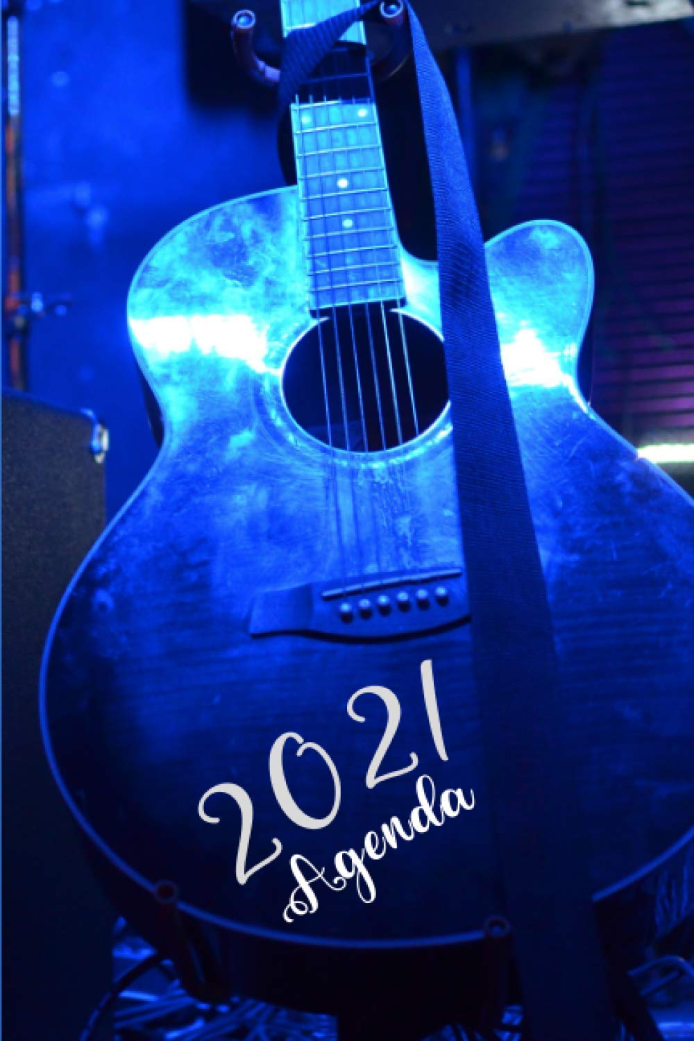 Agenda 2021: Semainier annuel format A5 (15,24 x 22,86cm) | Semainier de janvier à décembre pratique | De l'espace pour noter vos projets, vos... | Illustration guitare bleue (French Edition) baixar livro de graça