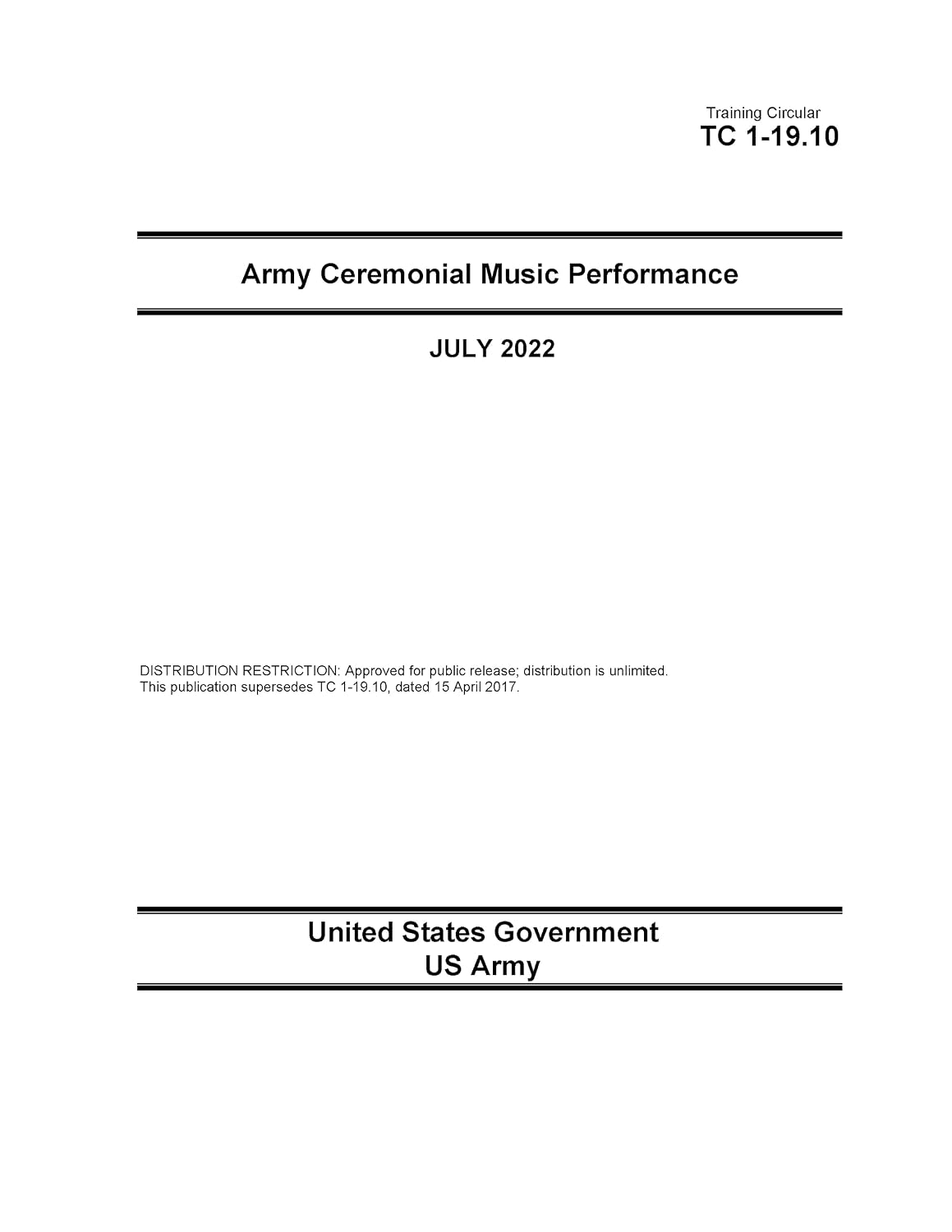Training Circular TC 1-19.10 Army Ceremonial Music Performance July 2022 (English Edition)