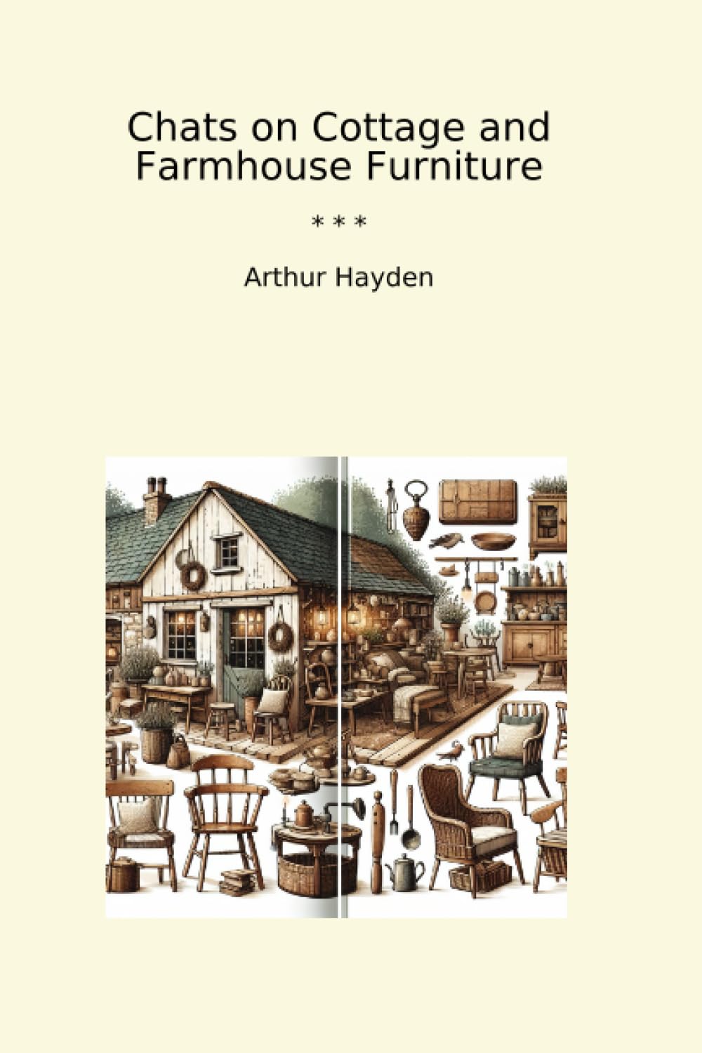 Chats on Cottage and Farmhouse Furniture (Classic Books) baixar o livro de graça