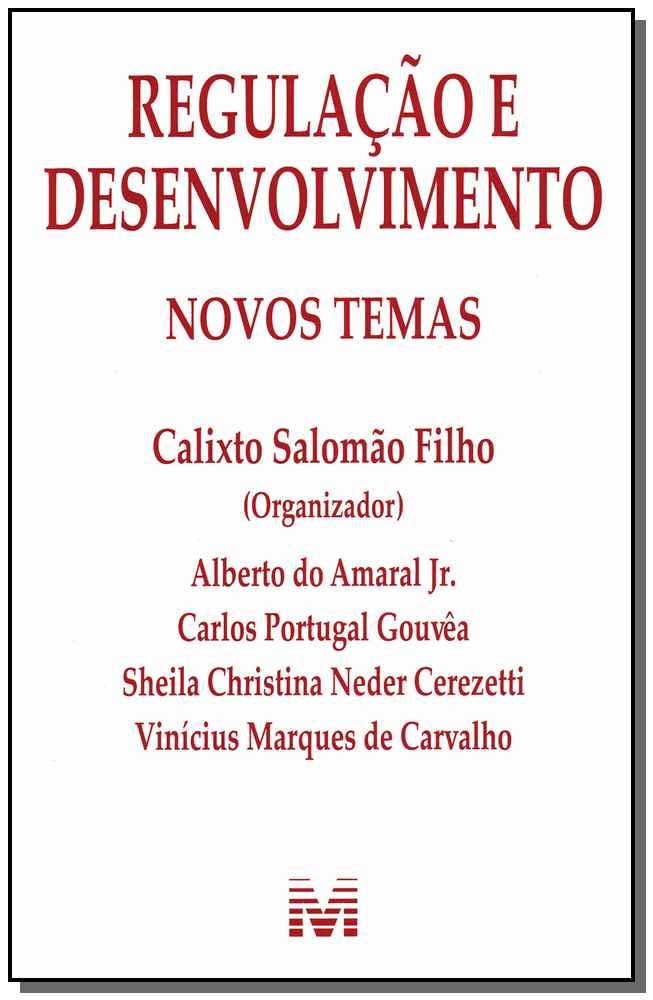Regulação e desenvolvimento: Novos temas - 1 ed./2012 baixar o livro de graça