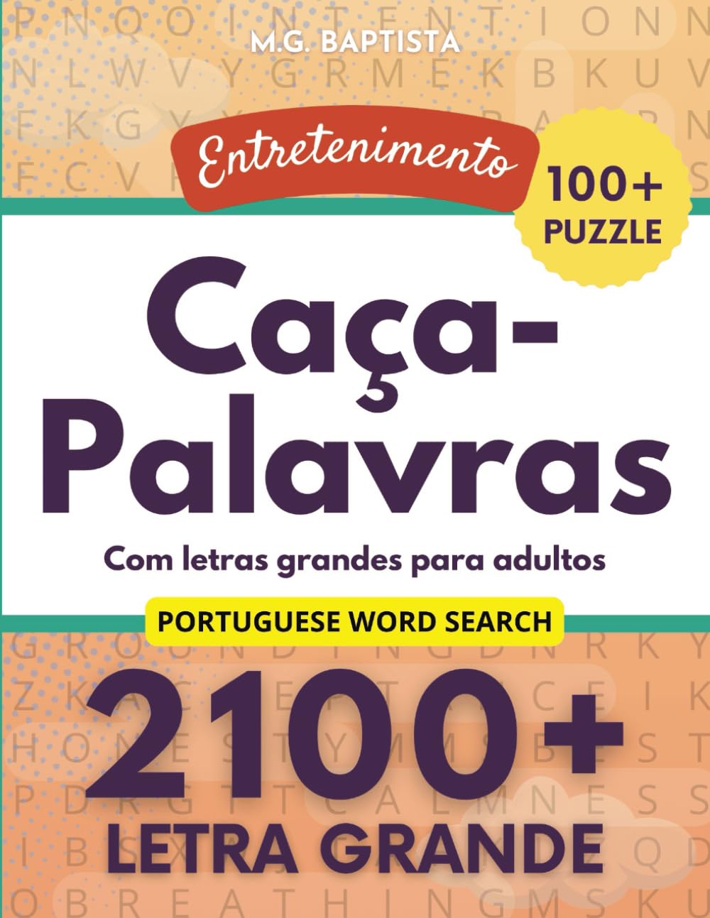 Caça-Palavras de Entretenimento: 2100+ Letra Grande, 100+ Puzzle, Com letras grandes para adultos, portuguese word search (Portuguese Edition) baixar livro de graça