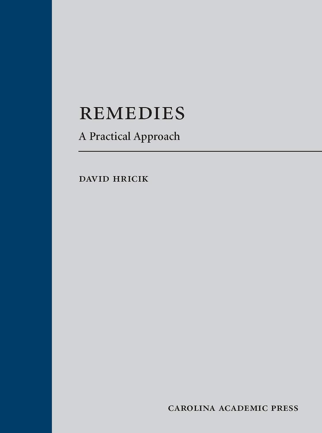 ler totalmente Remedies: A Practical Approach (English Edition)