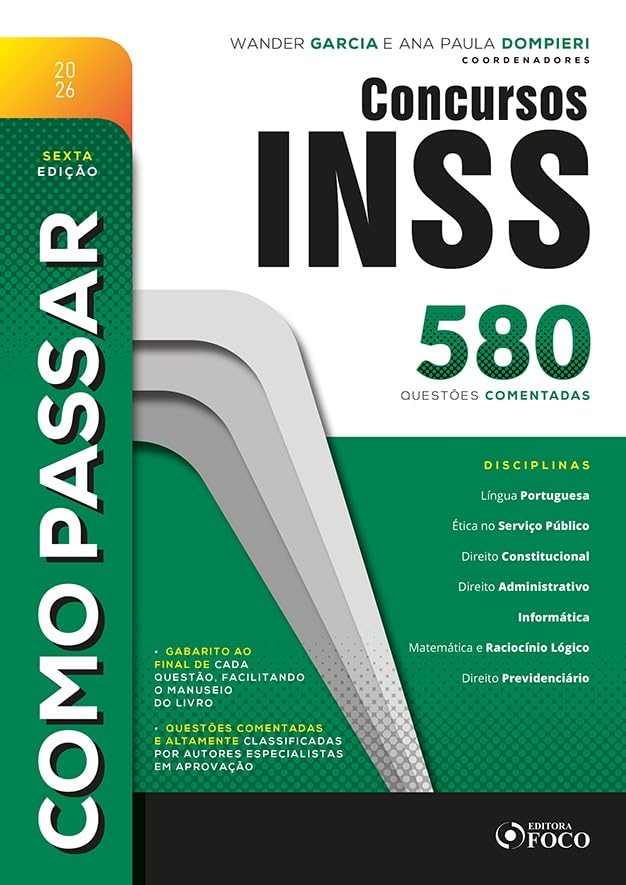 Como Passar em Concursos do INSS - 580 Questões Comentadas - 6ª Ed - 2026 baixar o livro de graça