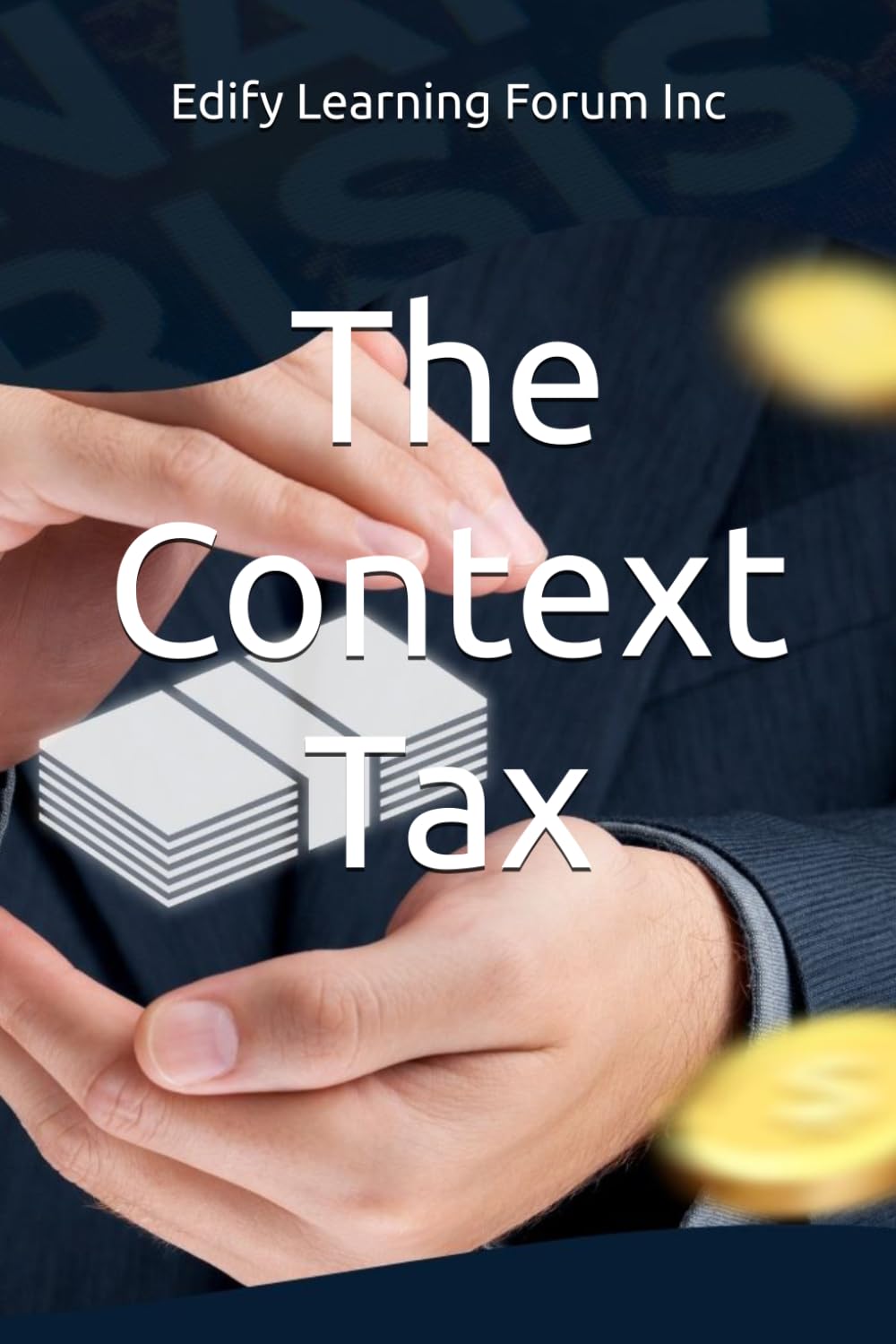 The Context Tax: Turning Context into a Measurable and Actionable Intelligence Layer
