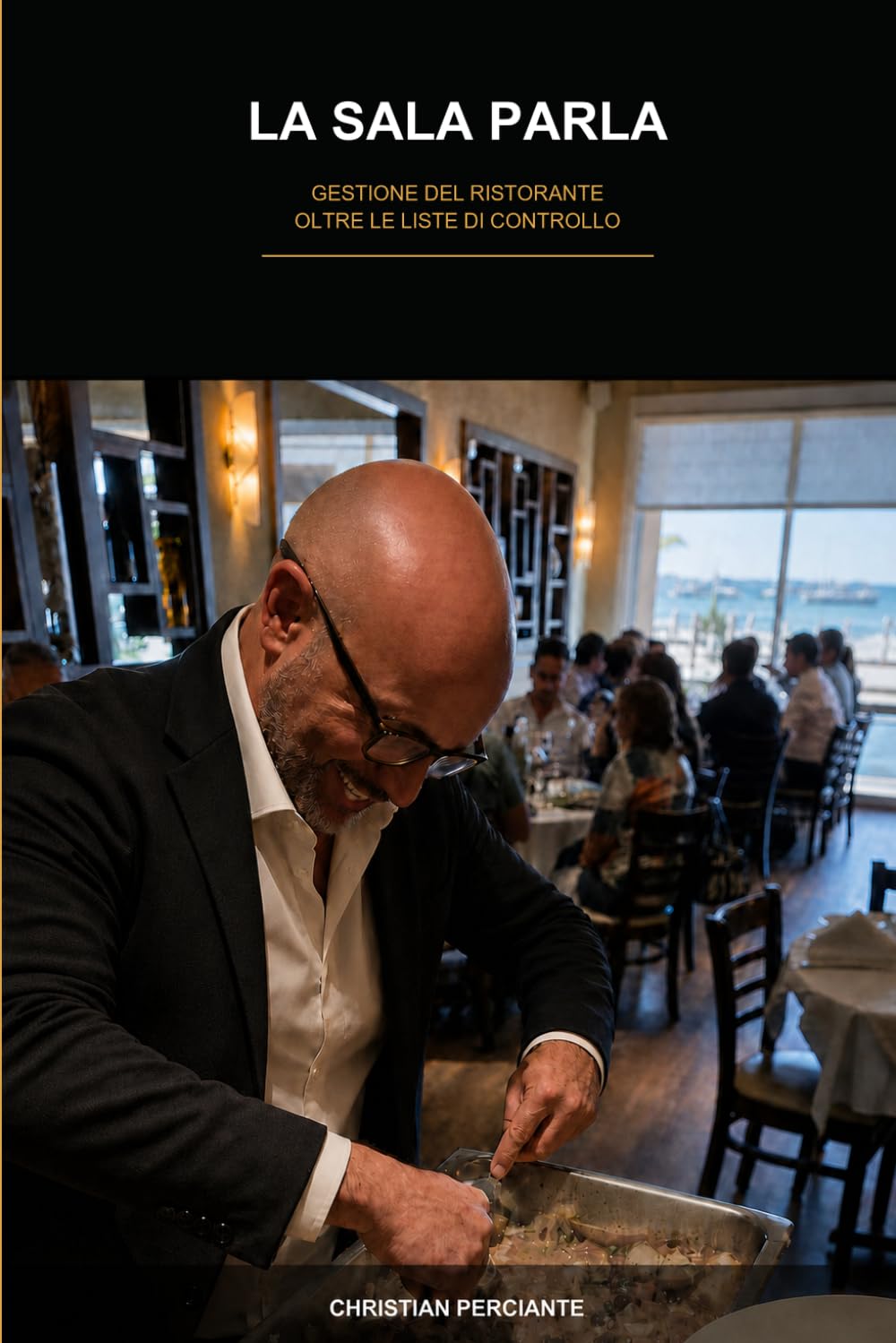 La sala parla: Gestione del ristorante oltre le liste di controllo (Italian Edition) baixar o livro de graça