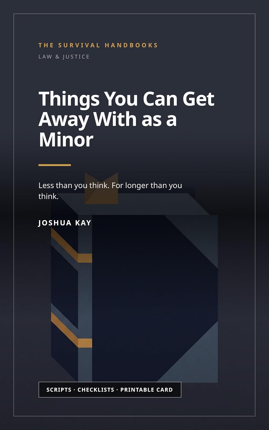Things You Can Get Away With as a Minor: Less than you think. For longer than you think. (Law & Justice Book 4) (English Edition) baixar livro de graça