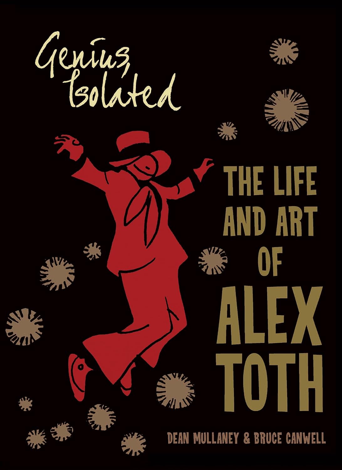 Genius, Isolated: The Life and Art of Alex Toth baixar o livro de graça