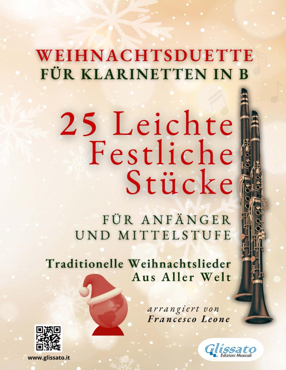 ler totalmente Weihnachtsduette für Klarinetten in B - 25 Leichte Festliche Stücke für Anfänger und Mittelstufe: Traditionelle Weihnachtslieder aus aller Welt (German Edition)
