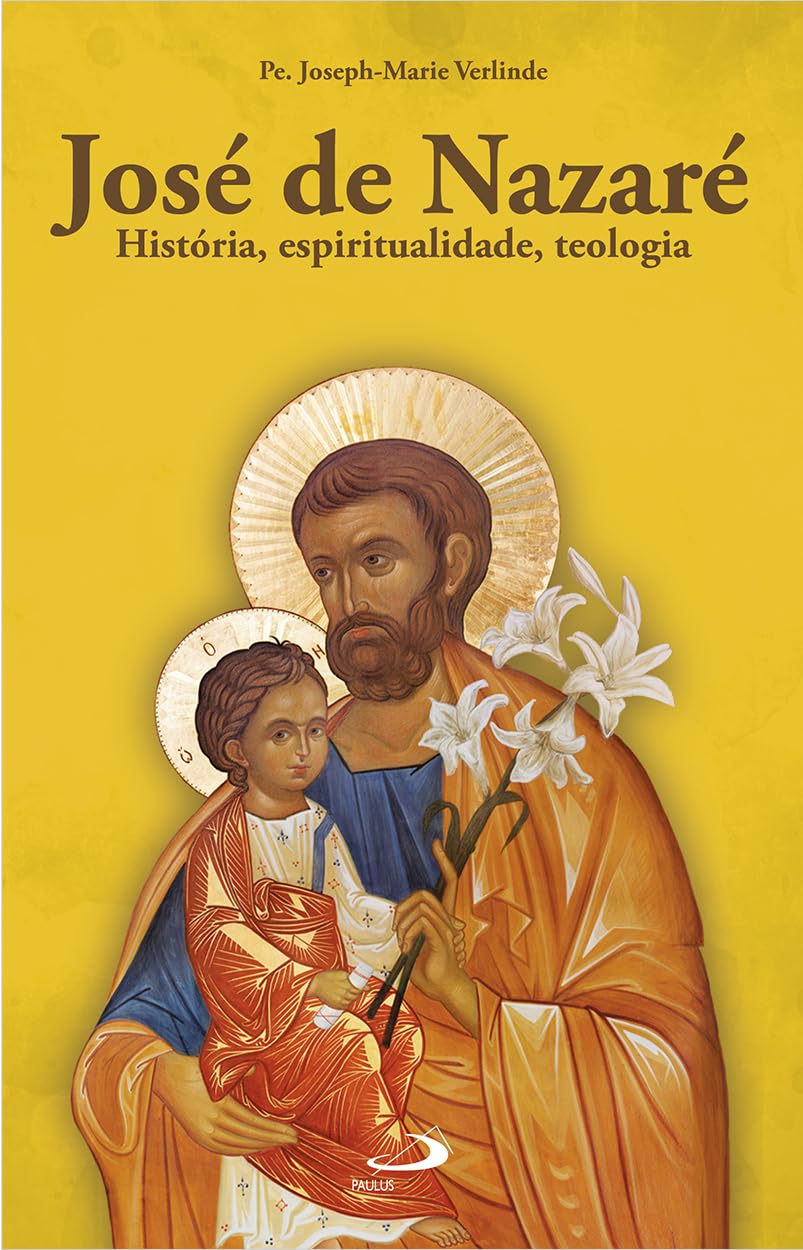 José de Nazaré: História, Espiritualidade, Teologia baixar livro de graça