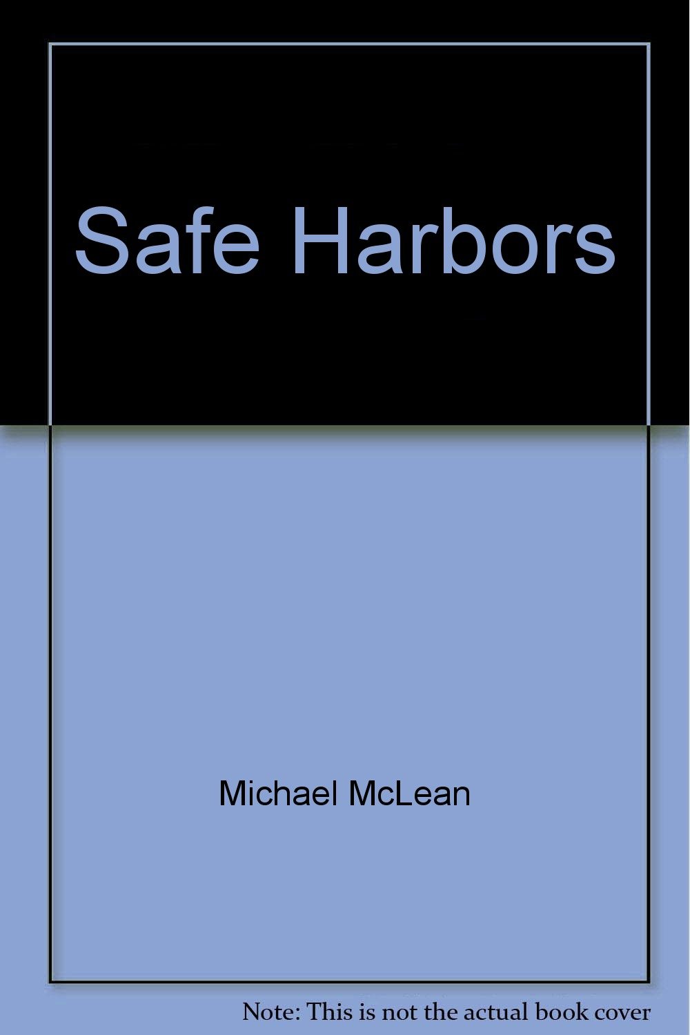 Safe Harbors