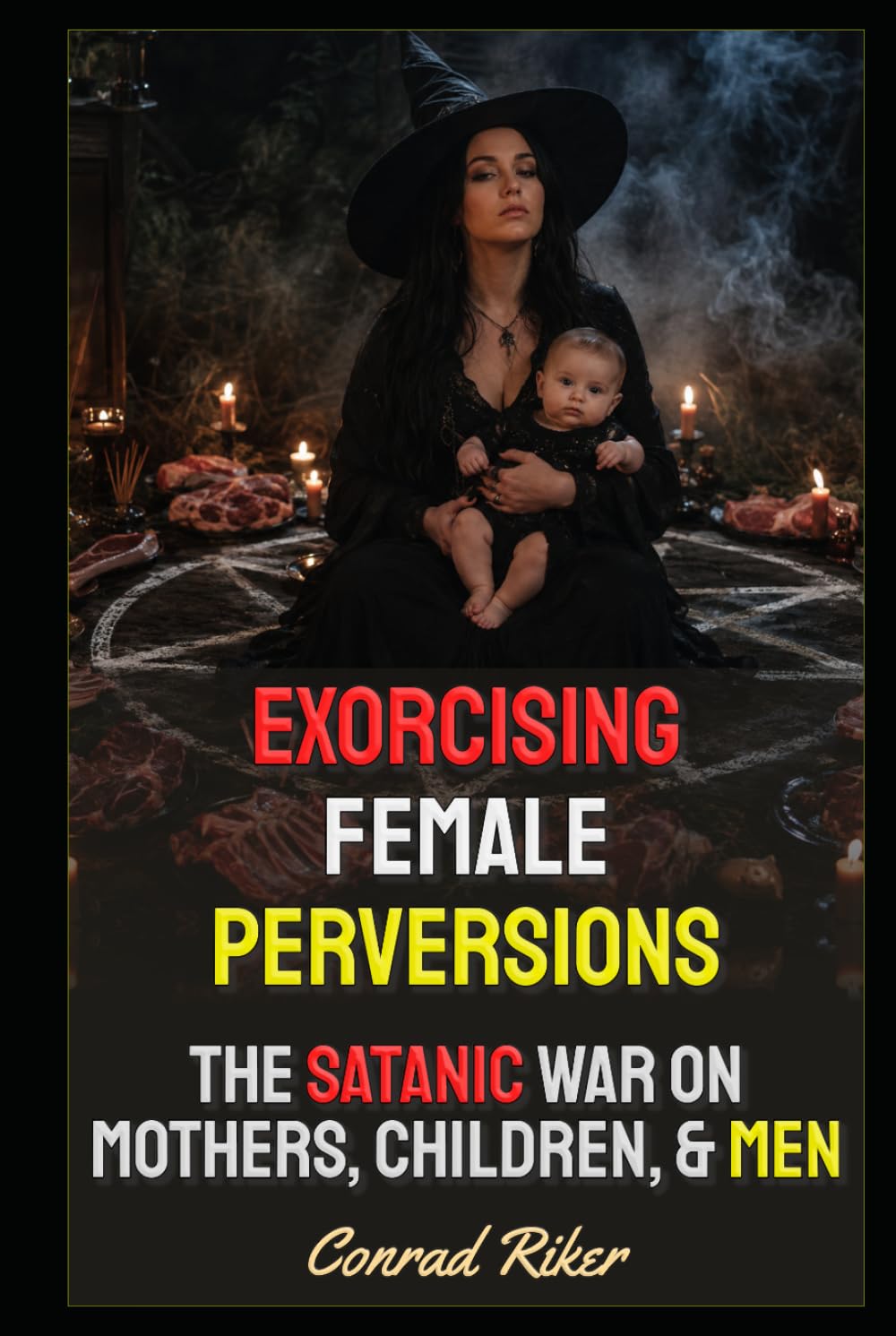 capítulo por capítulo baixar Exorcising Female Perversions: The Satanic War On Mothers, Children, & Men (Redpilled Counter Cultural Reformation (Satire))