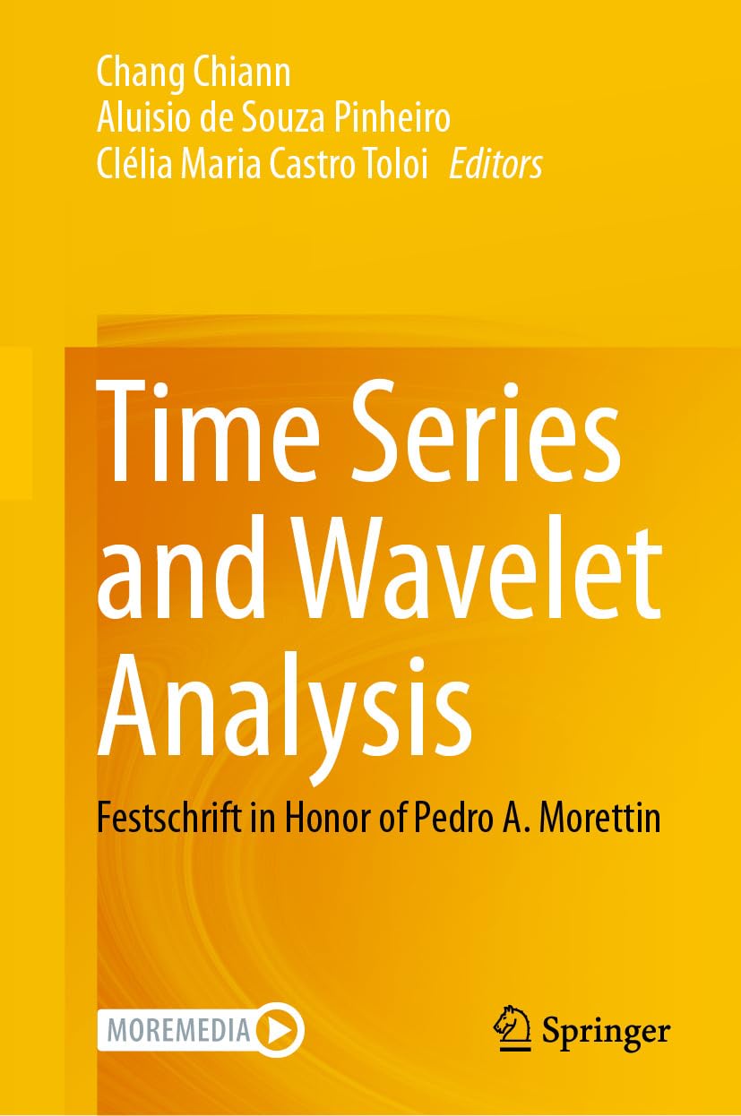 Time Series and Wavelet Analysis: Festschrift in Honor of Pedro A. Morettin (English Edition) baixar o livro de graça