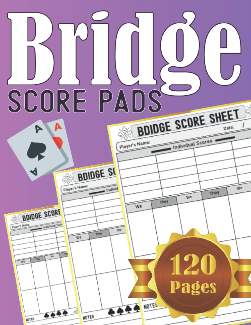 Bridge Score Pads: Bridge Score Keeping Board Game Cards / Bridge Scorebook Pads with 120 Pages for Scorekeepers and Bridge Lovers/ Have Fun and Get More Scores baixar o livro de graça