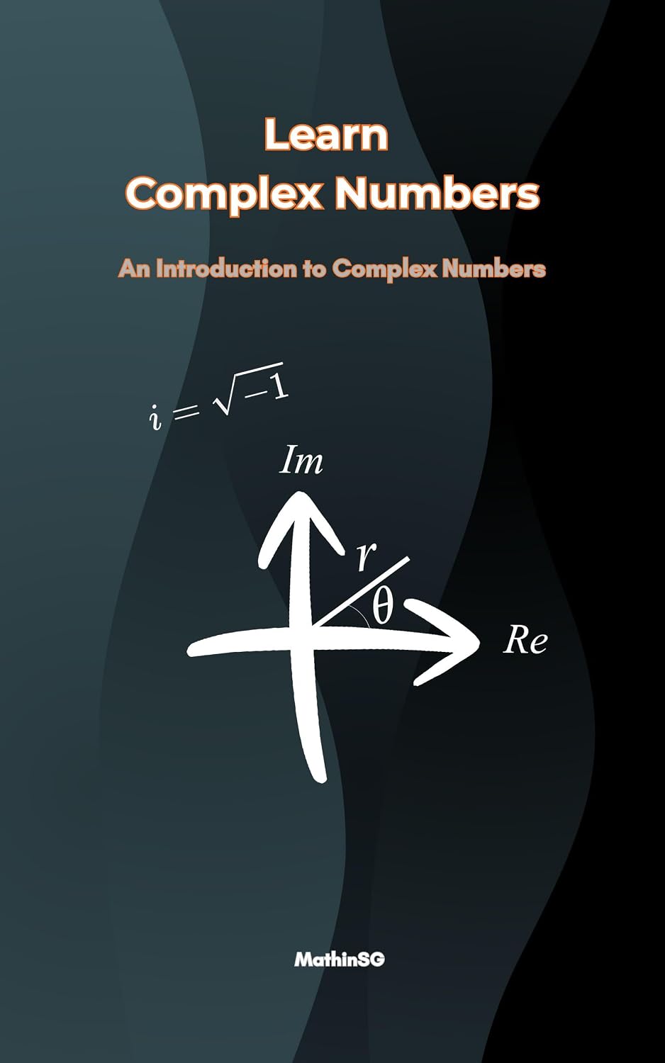 Learn Complex Numbers: An Introduction to Complex Numbers (English Edition) baixar o livro de graça
