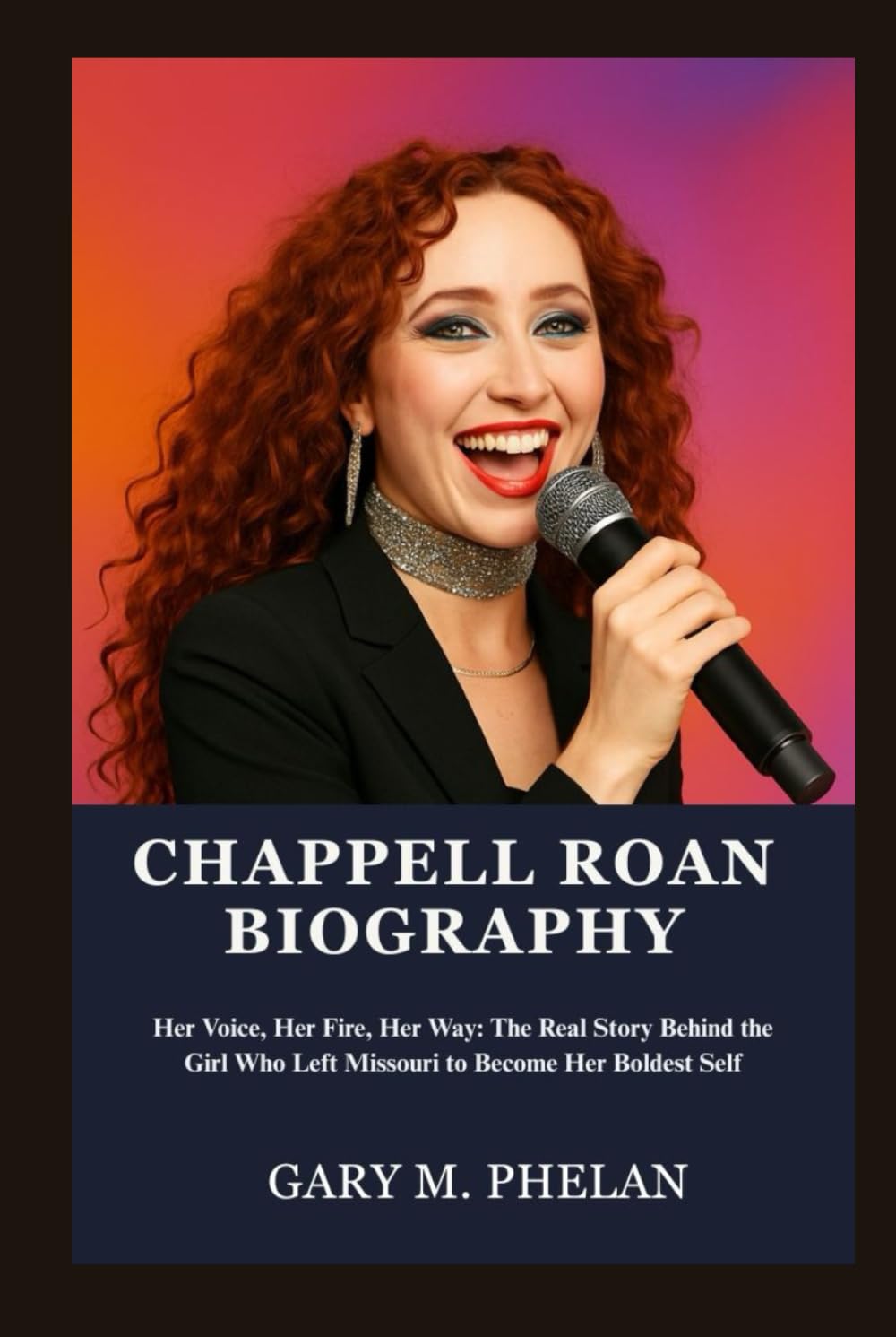 capítulo por capítulo baixar CHAPPELL ROAN BIOGRAPHY: Her Voice, Her Fire, Her Way: The Real Story Behind the Girl Who Left Missouri to Become Her Boldest Self