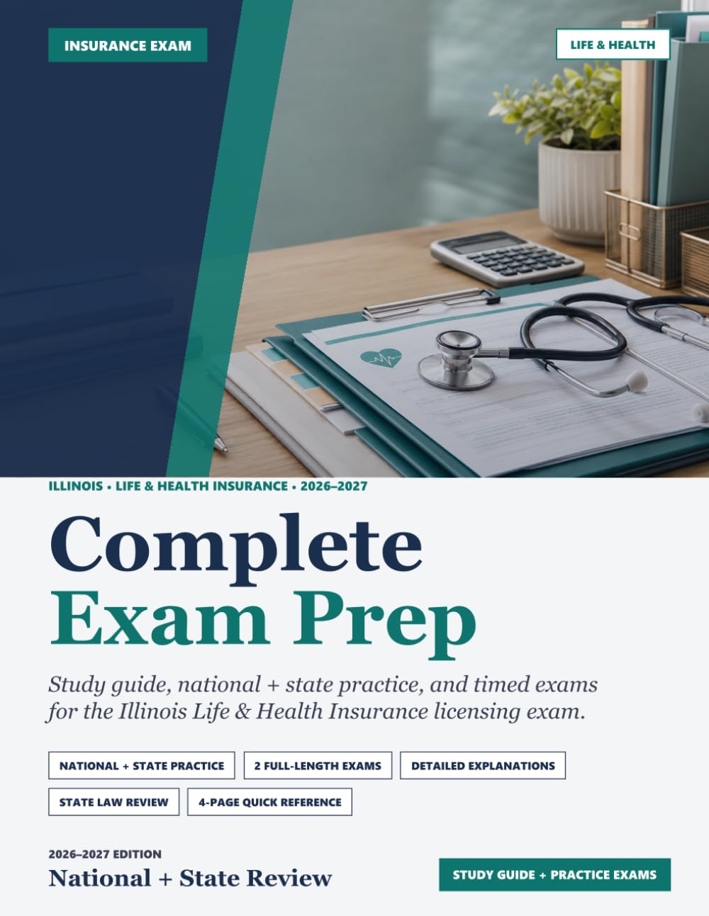 Illinois Life and Health Insurance Exam Prep 2026–2027: 600+ Practice Questions, Two Full-Length Practice Exams, and the Current Illinois Code... Life & Health Insurance Licensing Exam Prep) baixar livro de graça