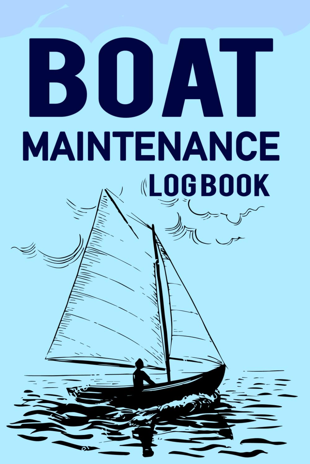 capítulo por capítulo baixar Boat Maintenance Logbook: Boat Repair Journal. Logbook to Record, Track Vessel Upkeep I Marine Maintenance Tracker and Yacht Service Log I Sailboat... and Watercraft Maintenance Organizer