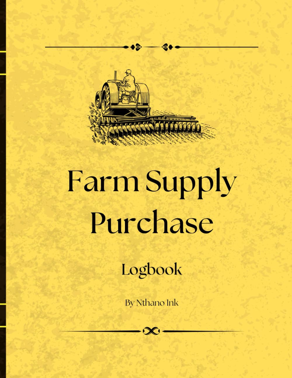 Farm Supply Purchase Log: Record Dates, Suppliers, Quantities, Prices & Total Costs — With Extra Pages for Notes baixar o livro de graça