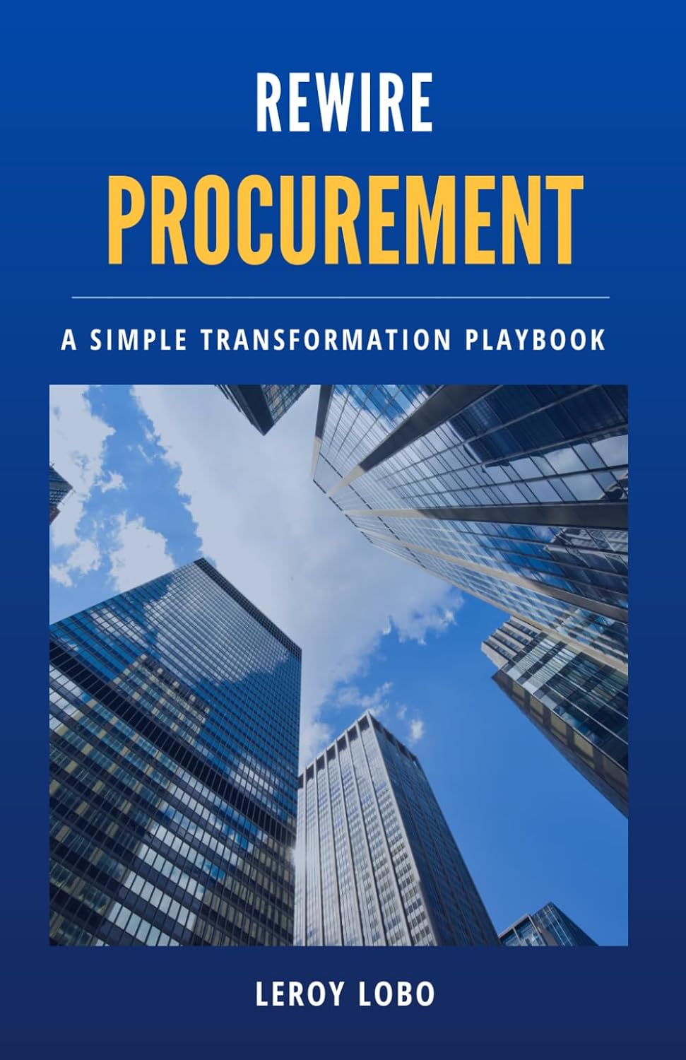 Rewire Procurement: A simple transformation playbook baixar livro de graça