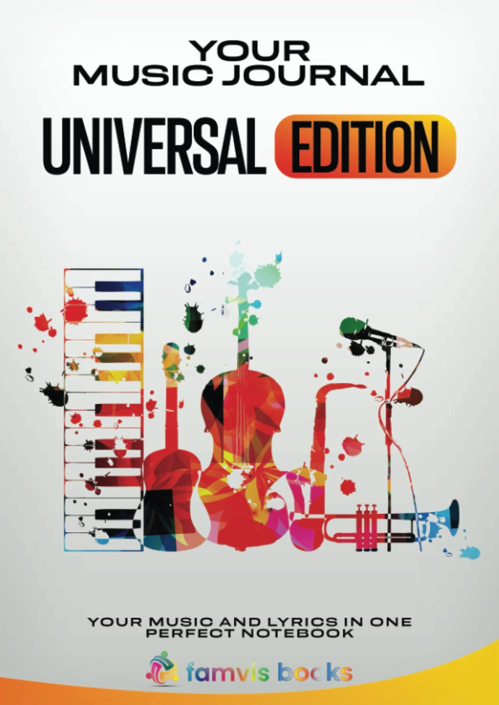 Your Music Journal: Universal | music book A4 | learn an instrument with fun | with introduction to notes and terms in several languages | notes +... | 108 pages | 8,3'' x 11,7' DIN A4' | English baixar o livro de graça