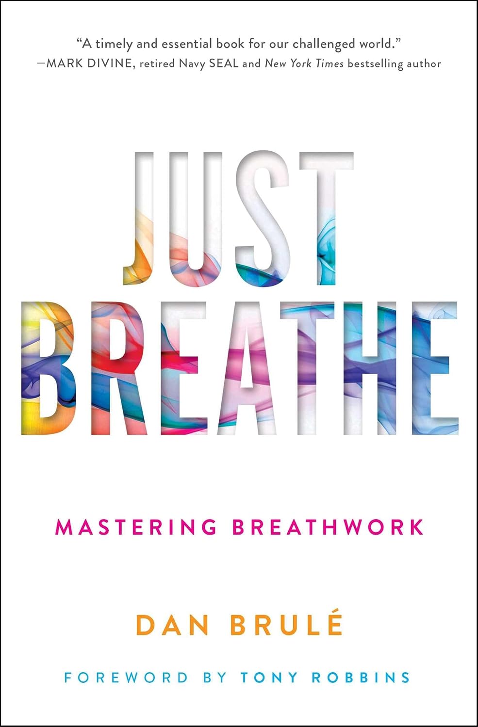 Just Breathe: Mastering Breathwork baixar o livro de graça